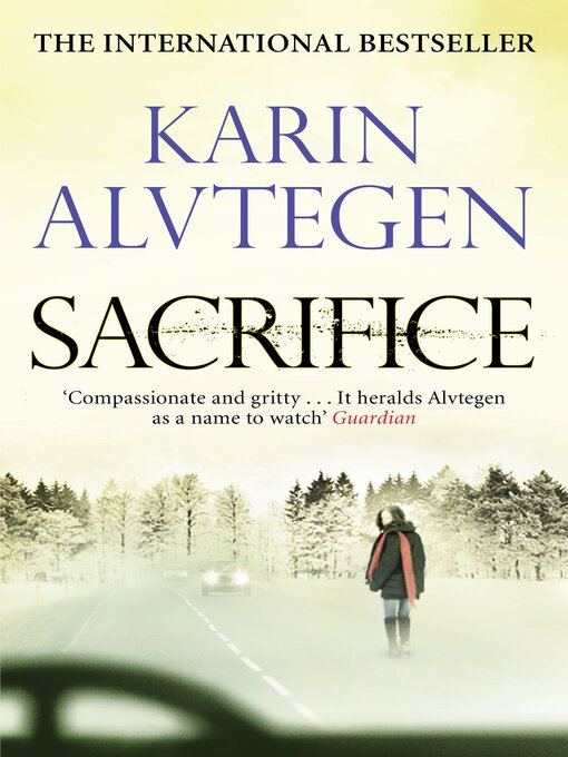 Title details for Sacrifice by Karin Alvtegen - Wait list